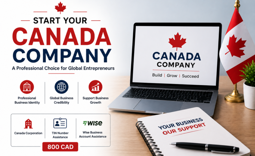 Canada Company Registration: A Professional Option for Global Entrepreneurs
